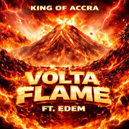 King of Accra  Volta Flame (Freestyle) Ft. Edem Mp3 Download
