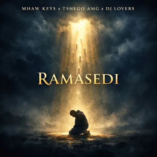 Mhaw Keys  Ramasedi Ft. Tshego AMG & Dj Lovers Mp3 Download