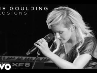 Ellie Goulding  Explosions (Official Video) Mp3 Download