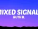 Ruth B.  Mixed Signals Mp3 Download