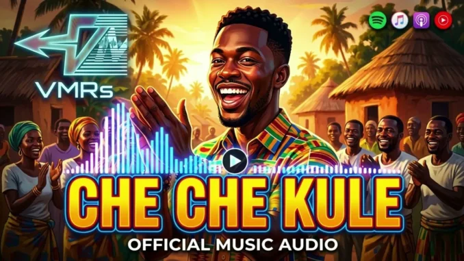 VMRs  Che Che Kule Mp3 Download