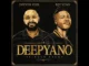Deeper Phil & Djy Vino  Deep Currency  ft Kabza De Small Mp3 Download