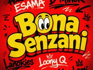 House Of ESAMA  Bona Senzani Ft. DMinor, Lanokies, Loony Q, Siya SA & Kya Lami Mp3 Download