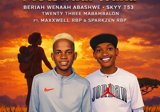 Beriah Wenaah Abashwe  Motswadi Waka Ft. Twentythree Mabambalon, Skyy T.53, Maxxwell RBP & Sparkzen RBP Mp3 Download