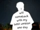 Rava  I Will Come Back With My Best Version (One Day) Mp3 Download