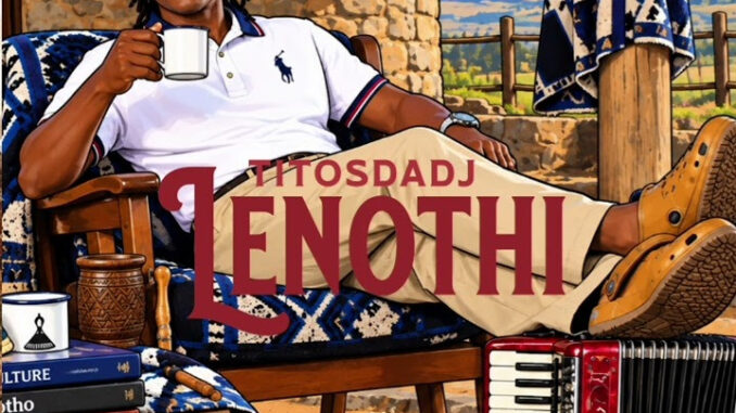Titos Da Dj & Stejah – Titos Da Dj-Lenothi